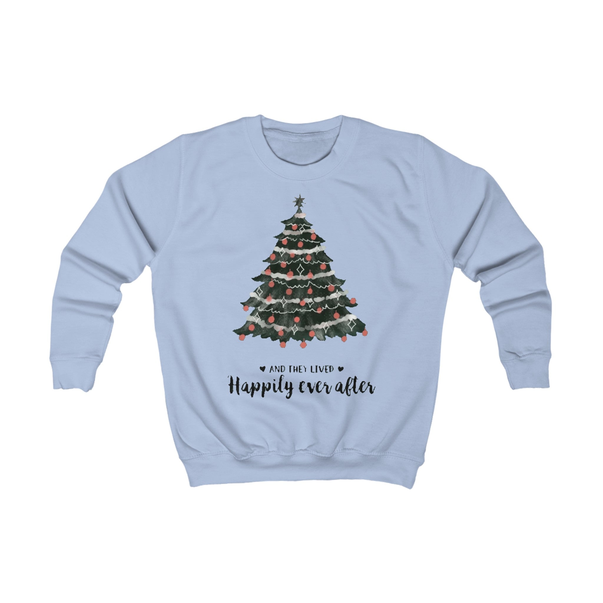 And they lived happily ever after | Kids Sweatshirt